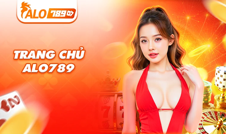 Trang chủ 30 Nhà Cái Alo789 - Trang Web Cá Cược Số 1 Việt Nam Năm 2025