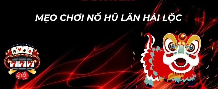 Cách Chơi Nổ Hũ Lân Hái Lộc Tại Alo789 Để Trúng Lớn 2 Cách Chơi Nổ Hũ Lân Hái Lộc Tại Alo789 Để Trúng Lớn